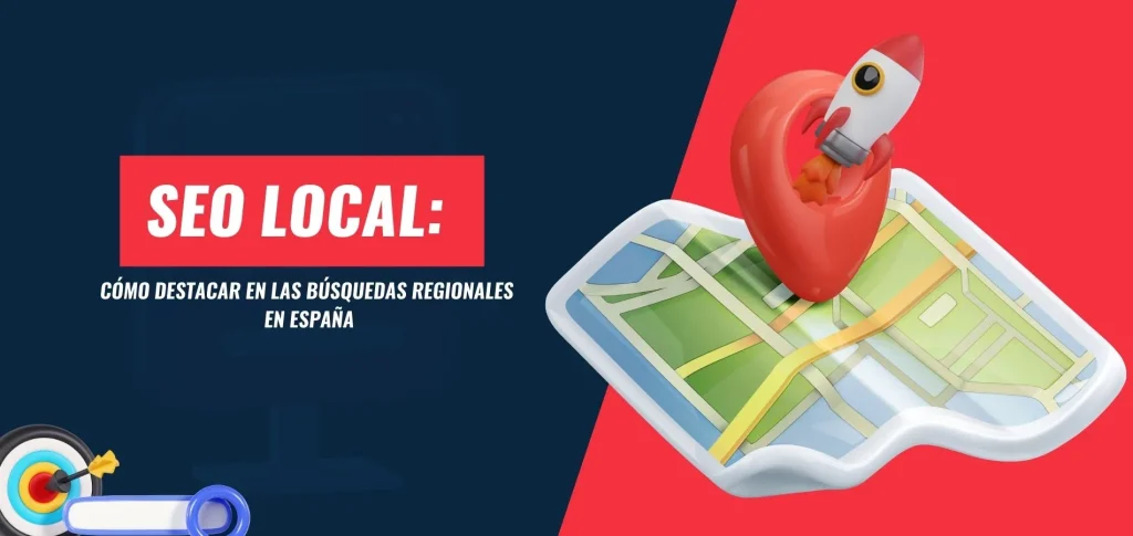 SEO Local_ Cómo Destacar en las Búsquedas Regionales en España