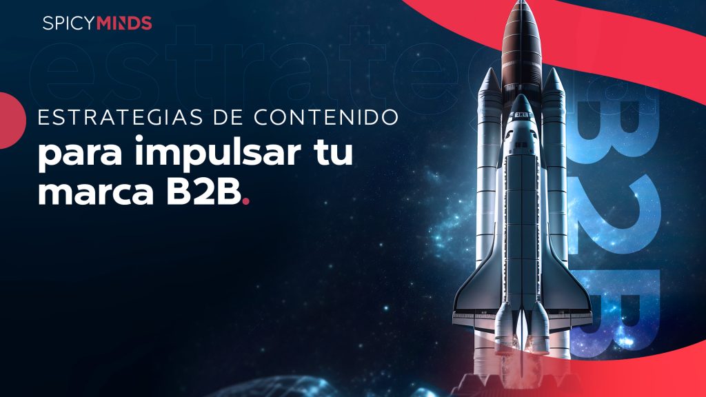 Descubre estrategias de contenido B2B efectivas para potenciar tu marketing digital. Aprende a usar herramientas SEO, marketing estratégico y redes sociales.