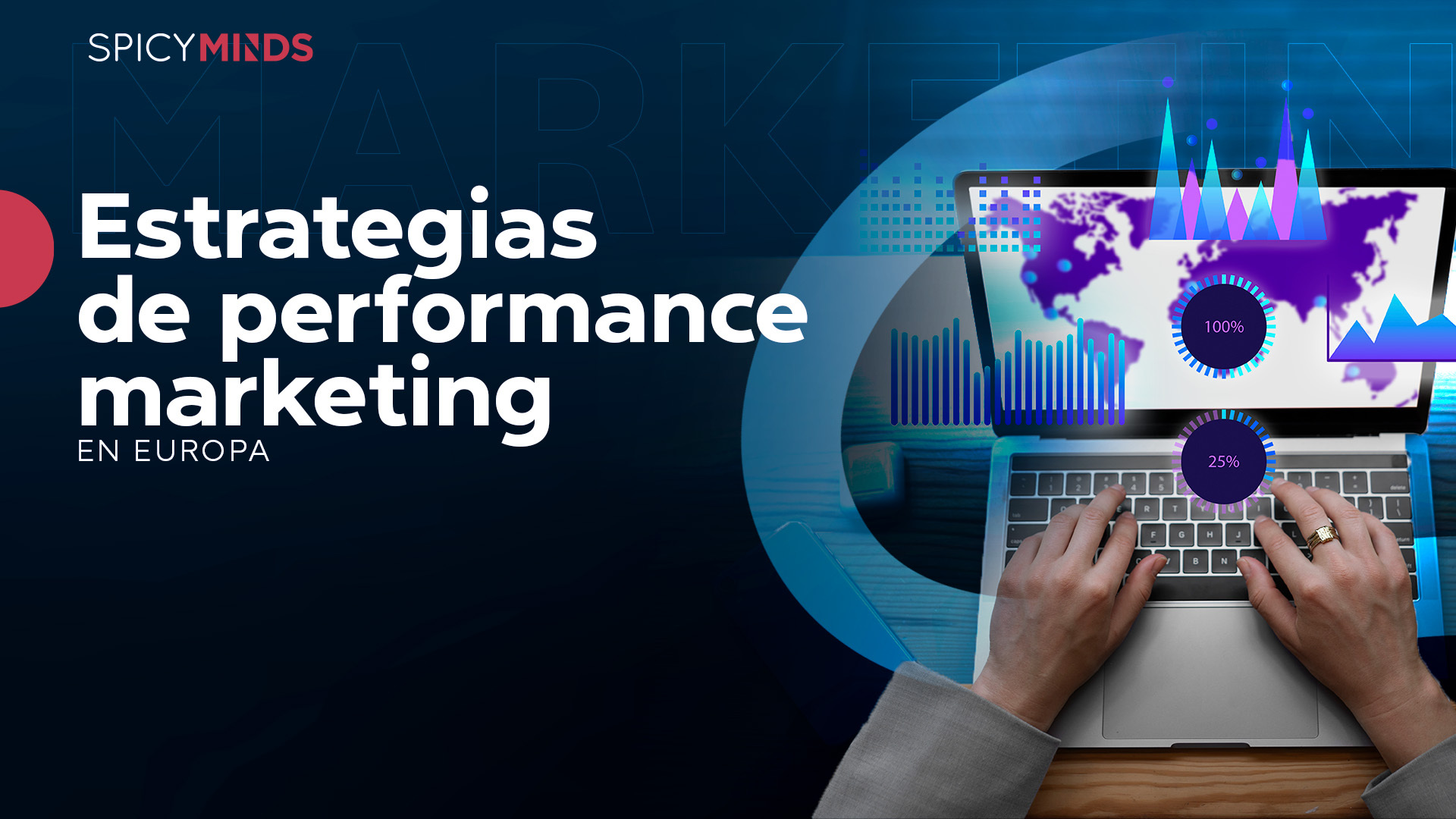 Estrategias de performance marketing en Europa