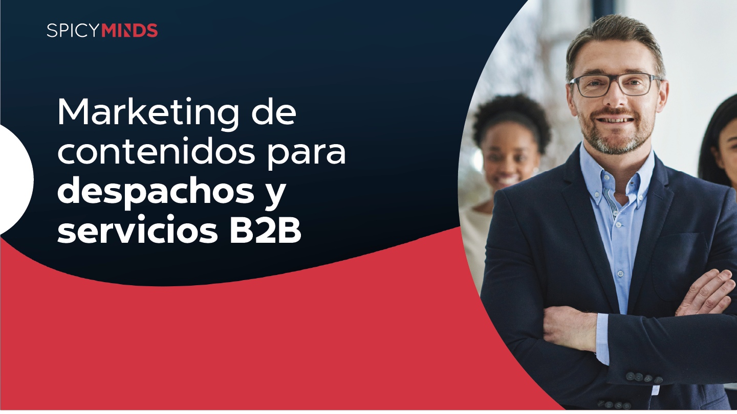 Marketing de contenidos para despachos y servicios B2B