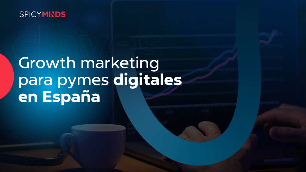 growth marketing pymes españa